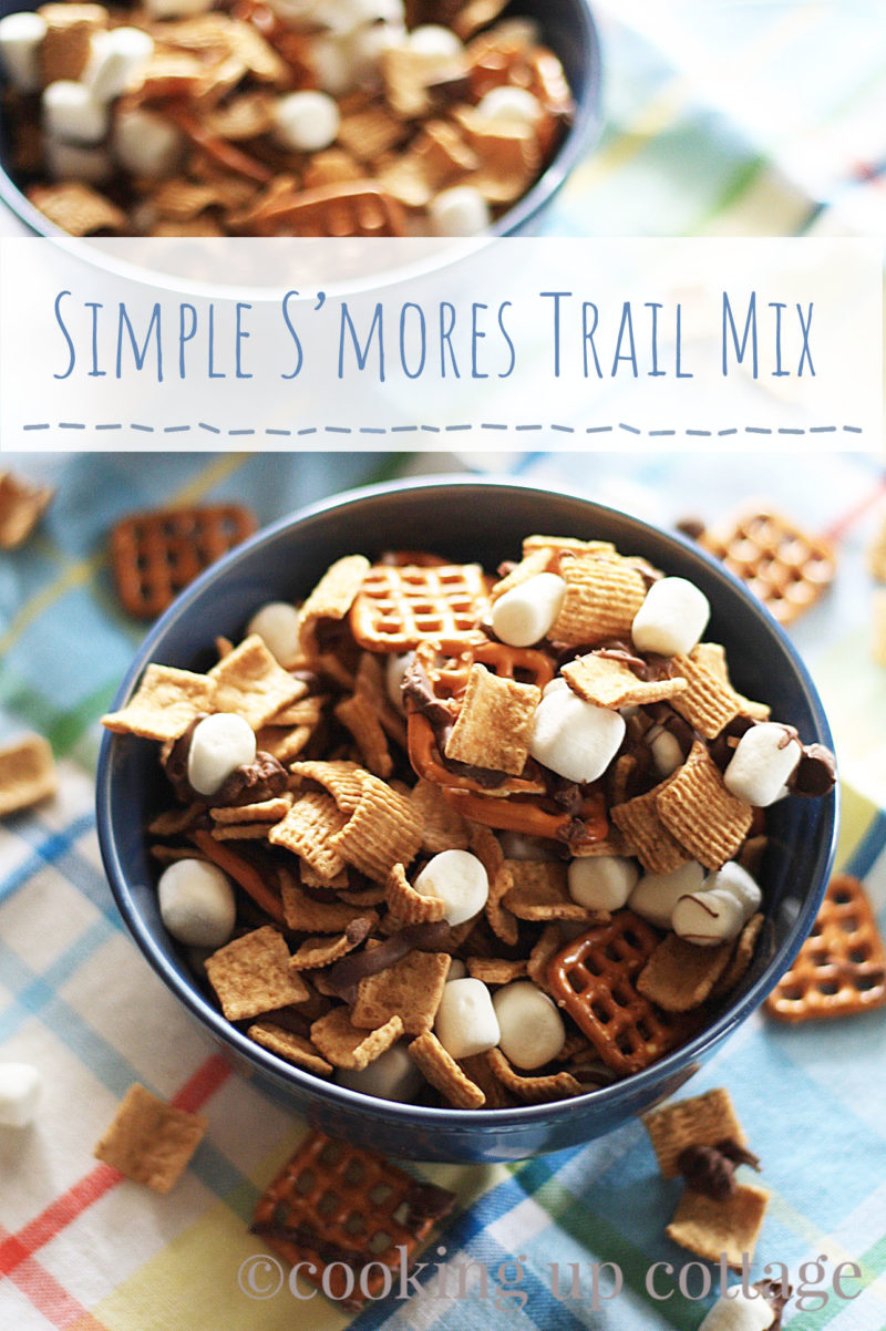 Simple S’mores Trail Mix – Cooking Up Cottage